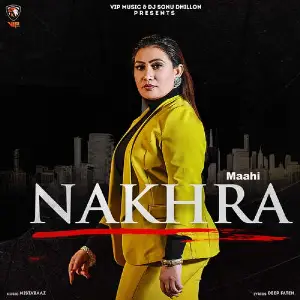 Nakhra Song By Nakhra Poster