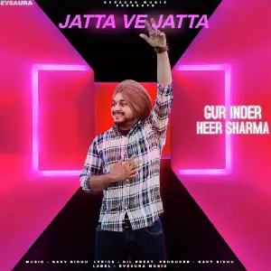 Jatta Ve Jatta Song By Jatta Ve Jatta Poster