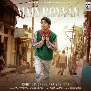Main Royaan Song By Main Royaan Poster