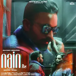 Nain Song By Nain Poster