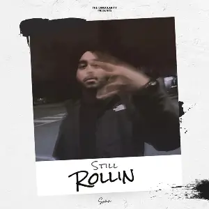 Still Rollin Song By Still Rollin Poster