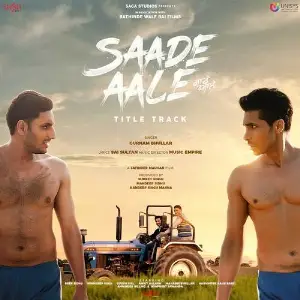 Saade Aale Song By Saade Aale Poster