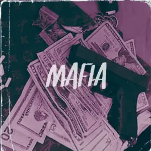 Mafia Song By Mafia Poster