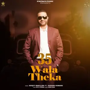35 Wala Theka Song By 35 Wala Theka Poster