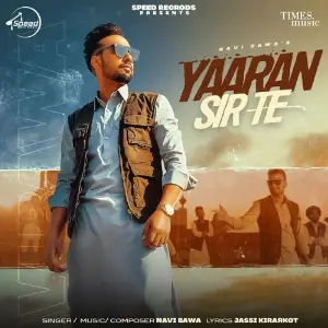 Yaaran Sir Te Song By Yaaran Sir Te Poster