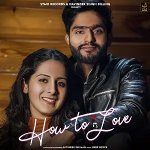 How To Love Song By How To Love Poster