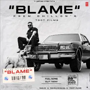 Blame Song By Blame Poster