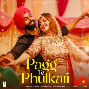 Pagg Te Phulkari Song By Pagg Te Phulkari Poster