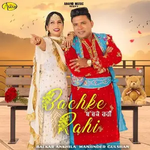 Bachke Rahi Song By Bachke Rahi Poster