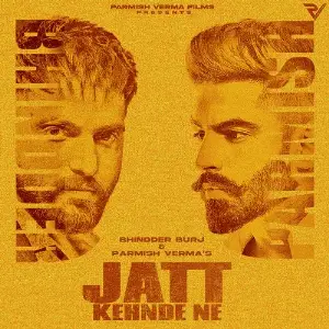 Jatt Kehnde Ne Song By Jatt Kehnde Ne Poster