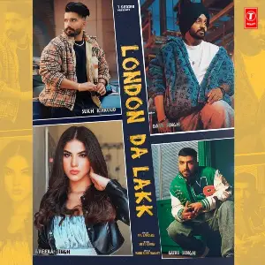 London Da Lakk Song By London Da Lakk Poster