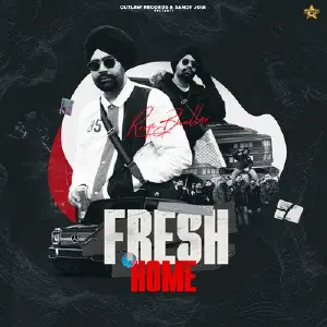 Fresh Home Song By Fresh Home Poster
