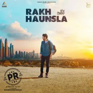 Rakh Haunsla Song By Rakh Haunsla Poster