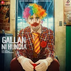 Gallan Ni Hundia Song By Gallan Ni Hundia Poster
