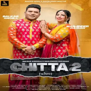 Chitta 2 Song By Chitta 2 Poster