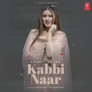 Kabbi Naar Song By Kabbi Naar Poster