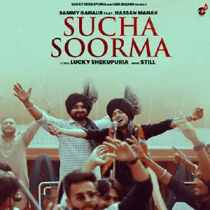 Sucha Soorma Song By Sucha Soorma Poster