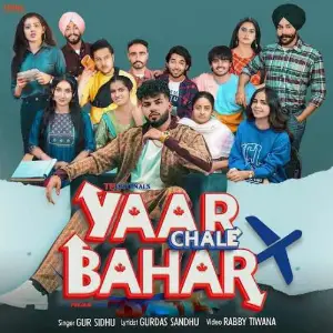 Yaar Chale Bahar Song By Yaar Chale Bahar Poster