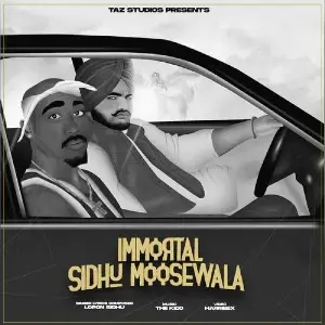Immortal Sidhu Moose Wala Song By Immortal Sidhu Moose Wala Poster