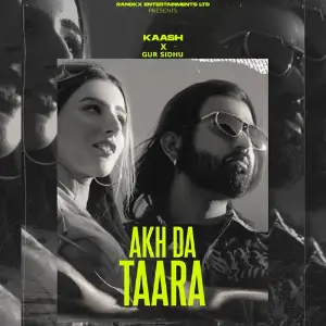 Akh Da Taara Song By Akh Da Taara Poster