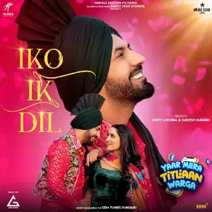 Iko Ik Dil Song By Iko Ik Dil Poster