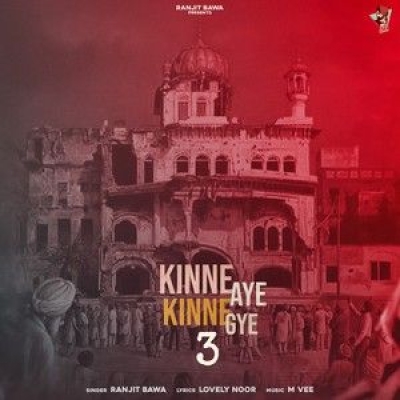 Kinne Aye Kinne Gye 3 Song By Kinne Aye Kinne Gye 3 Poster