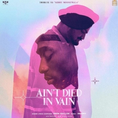 Aint Died In Vain Song By Aint Died In Vain Poster