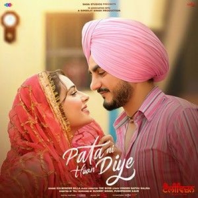 Pata Ni Haan Diye Song By Pata Ni Haan Diye Poster