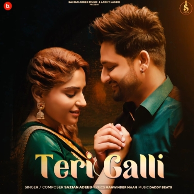 Teri Galli Song By Teri Galli Poster