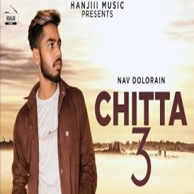 Chitta 3 Song By Chitta 3 Poster
