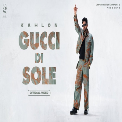 Gucci Di Sole Song By Gucci Di Sole Poster