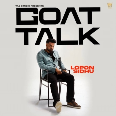 Goat Talk Song By Goat Talk Poster