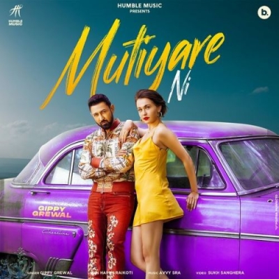 Mutiyare Ni Song By Mutiyare Ni Poster