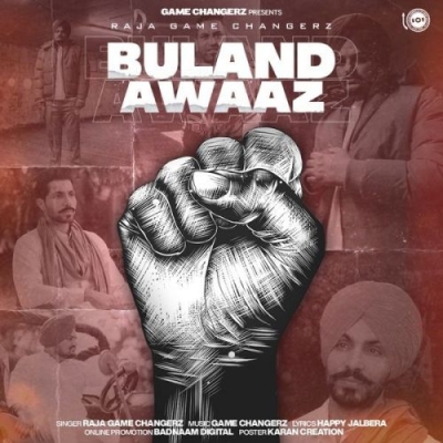 Buland Awaaz Song By Buland Awaaz Poster