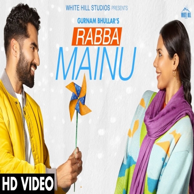 Rabba Mainu Song By Rabba Mainu Poster
