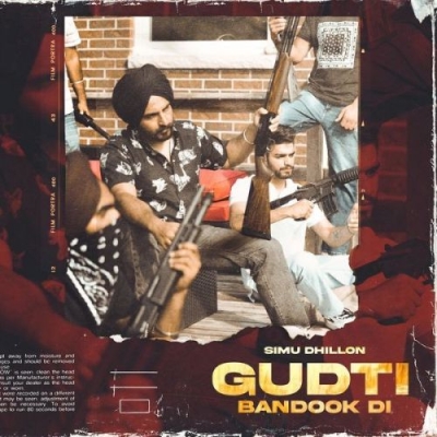Gudti Bandook Di Song By Gudti Bandook Di Poster