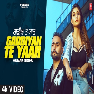 Gaddiyan Te Yaar Song By Gaddiyan Te Yaar Poster