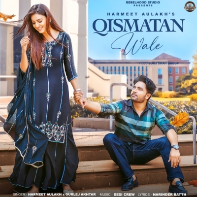Qismatan Wale Song By Qismatan Wale Poster