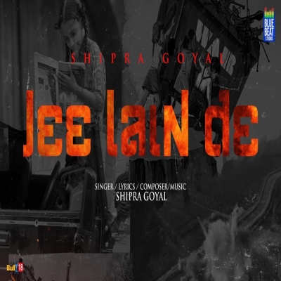 Jee Lain De Song By Jee Lain De Poster