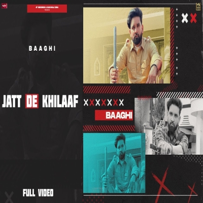 Jatt De Khilaaf Song By Jatt De Khilaaf Poster