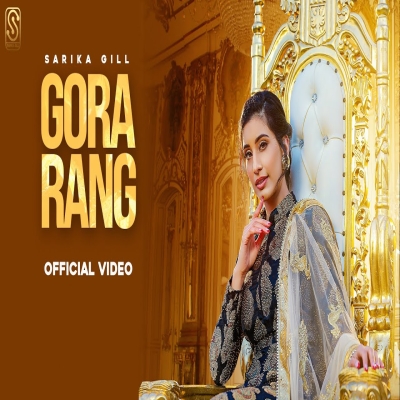 Gora Rang Song By Gora Rang Poster