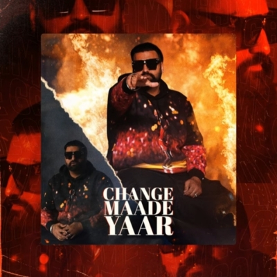 Change Maade Yaar Song By Change Maade Yaar Poster