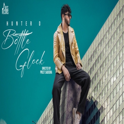 Bottle Glock Song By Bottle Glock Poster