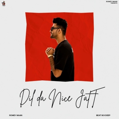 Dil Da Nice Jatt Song By Dil Da Nice Jatt Poster