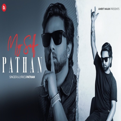 Myself Pathan Song By Myself Pathan Poster