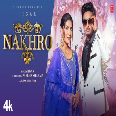 Nakhro Song By Nakhro Poster