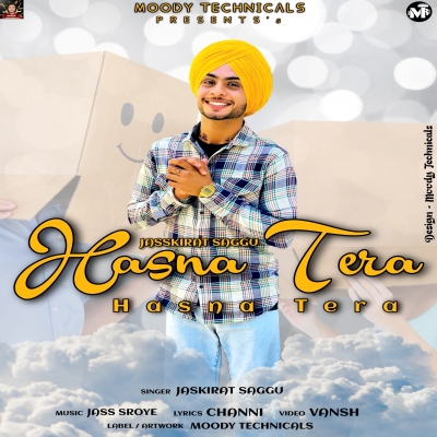 Hasna Tera Song By Hasna Tera Poster