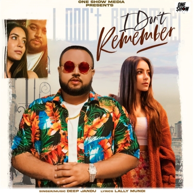 I Dont Remember Song By I Dont Remember Poster