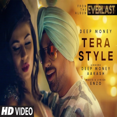 Tera Style Song By Tera Style Poster