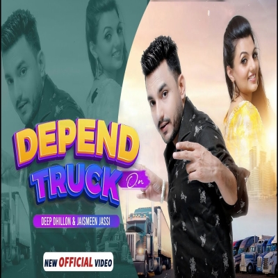 Depend On Truck Song By Depend On Truck Poster
